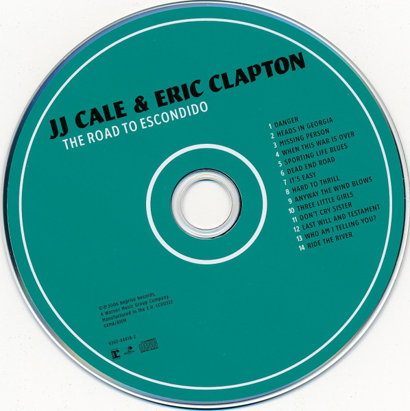 JJ Cale* & Eric Clapton - The Road To Escondido (CD, Album, RP)
