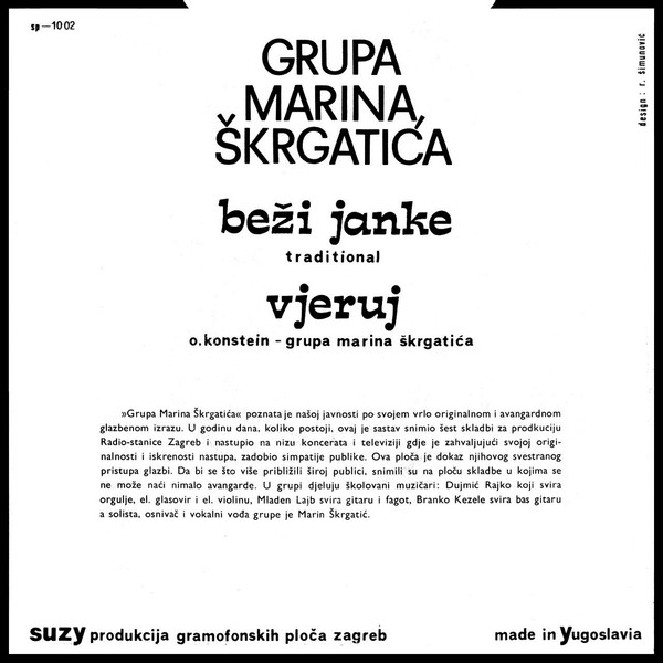 Grupa Marina Å krgatiÄ‡a - BeÅ¾i Janke / Vjeruj (7