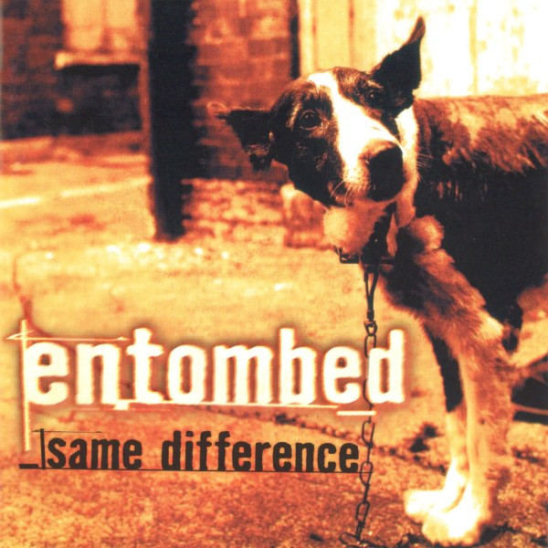 Entombed - Same Difference (CD, Album)