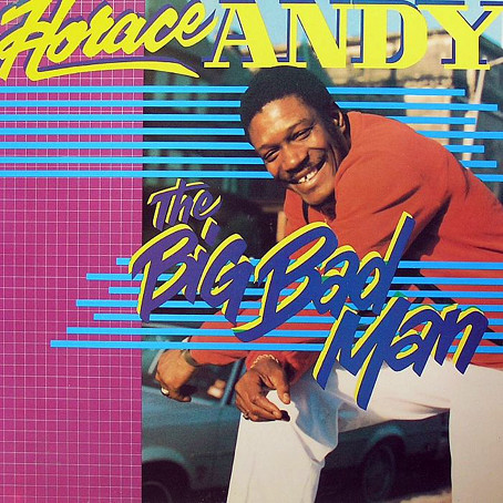 Horace Andy - The Big Bad Man (LP, Album)