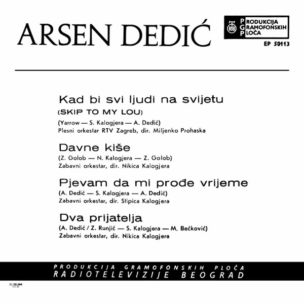 Arsen Dedić - Kad Bi Svi Ljudi Na Svijetu (7