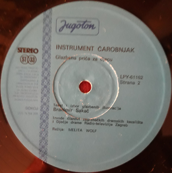 Branimir Sakač - Instrument Čarobnjak (Muzička Priča Za Djecu) (LP, Album, RE)