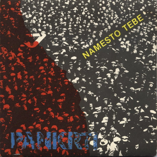 Pankrti - Namesto Tebe (2x7