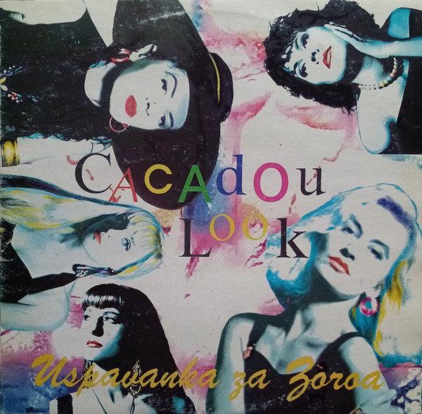 Cacadou Look - Uspavanka Za Zoroa (LP, Album)