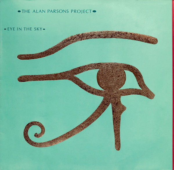 The Alan Parsons Project - Eye In The Sky (LP, Album, Gol)