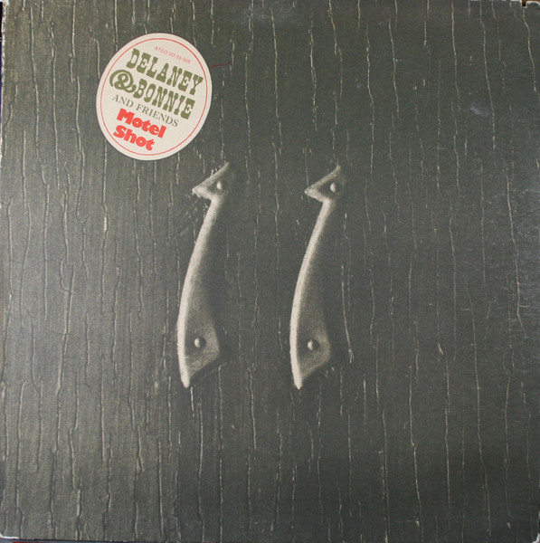 Delaney & Bonnie & Friends - Motel Shot (LP, Album, RI )