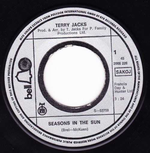 Terry Jacks - Seasons In The Sun / Put The Bone In (7