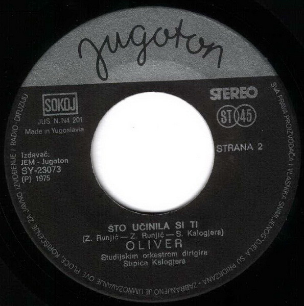 Oliver* - NaÅ¡oj Ljubavi Je Kraj / Å to UÄinila Si Ti (7