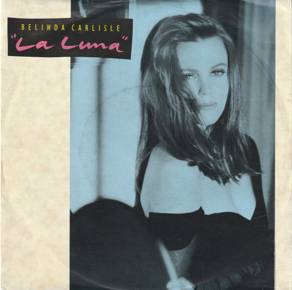 Belinda Carlisle - La Luna (7