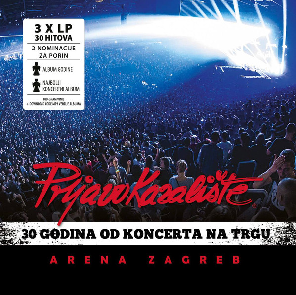 Prljavo Kazalište - 30 Godina Od Koncerta Na Trgu - Arena Zagreb (3xLP, Album)