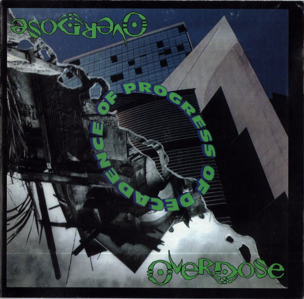 Overdose (11) - Progress Of Decadence (CD, Album)