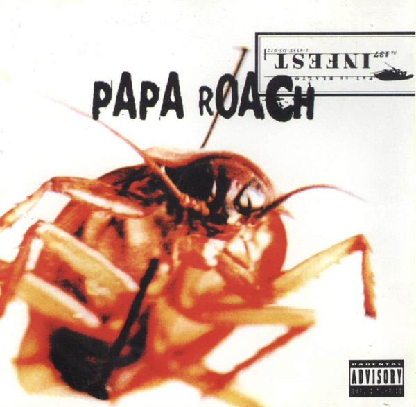 Papa Roach - Infest (CD, Album, RP, Unofficial)