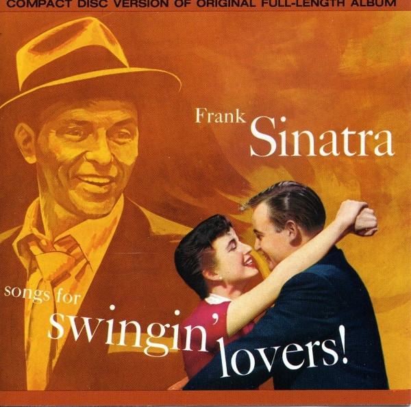 Frank Sinatra - Songs For Swingin' Lovers! (CD, Album, RE, RM)