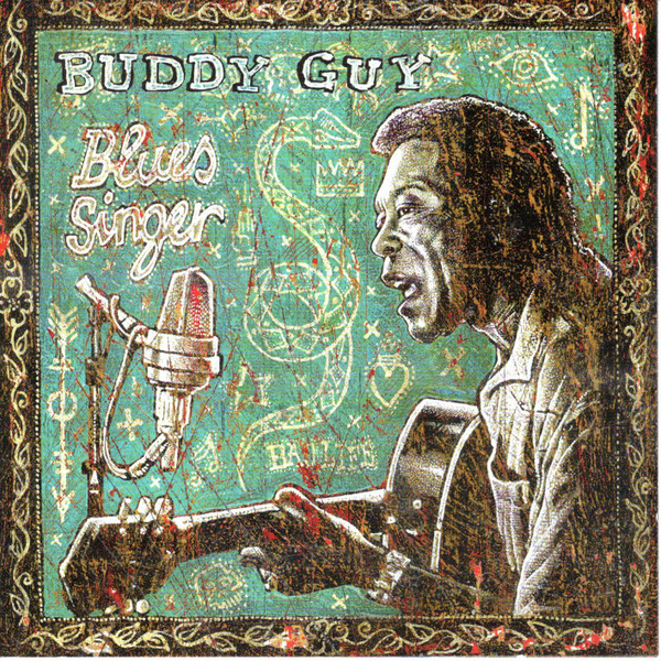 Buddy Guy - Blues Singer (CD, Album, DAD)