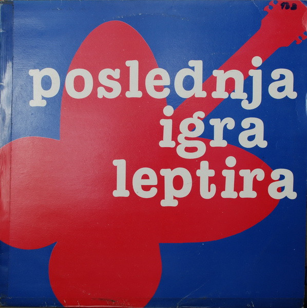 Poslednja Igra Leptira - Opet Ploča (Srce Od Meda) (LP, Album)