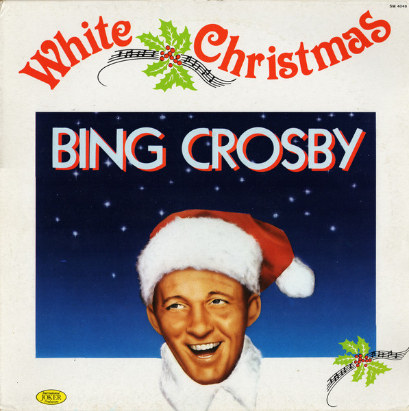 Bing Crosby - White Christmas (LP, Album, RE)