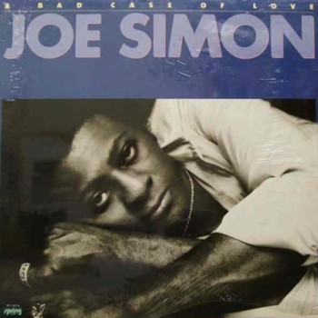 Joe Simon - A Bad Case Of Love (LP, Album)