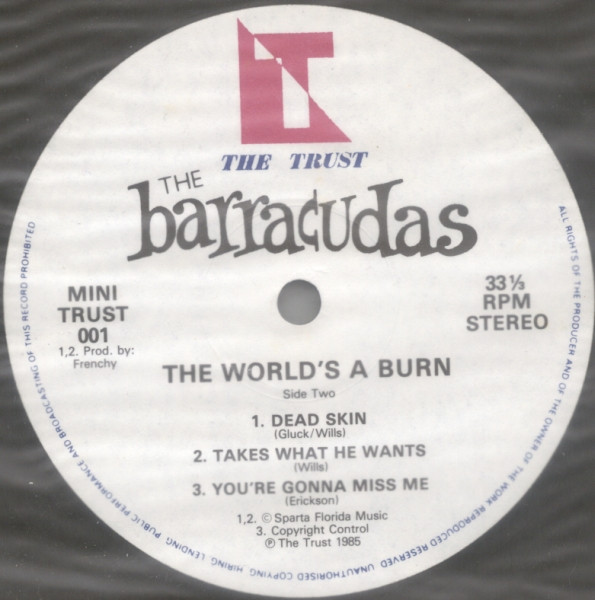 The Barracudas* - The World's A Burn (12