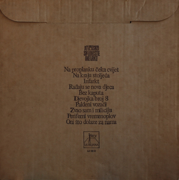 Atomsko SkloniÅ¡te - Infarkt (LP, Album)