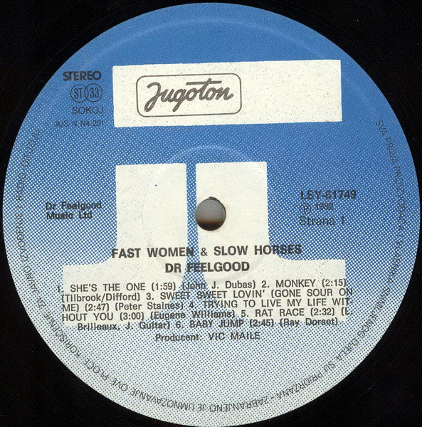 Dr. Feelgood - Fast Women & Slow Horses (LP)