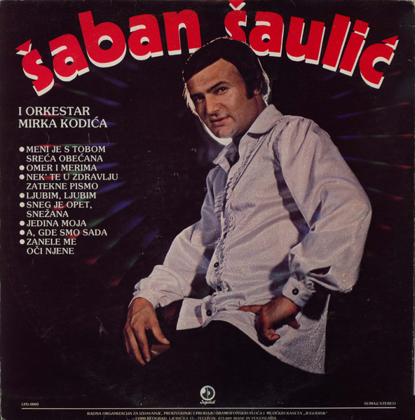 Šaban Šaulić - Meni Je S Tobom Sreća Obećana (LP, Album)