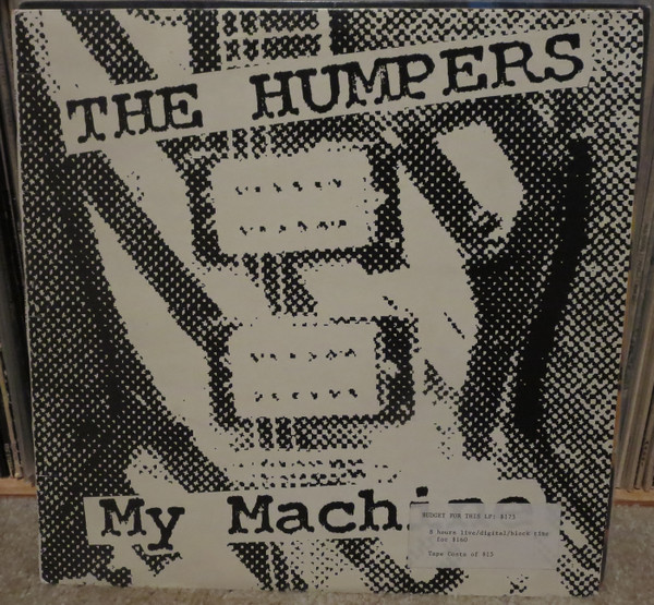 The Humpers - My Machine (LP, Album)