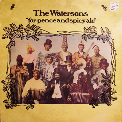 The Watersons - For Pence And Spicy Ale (LP, Album)