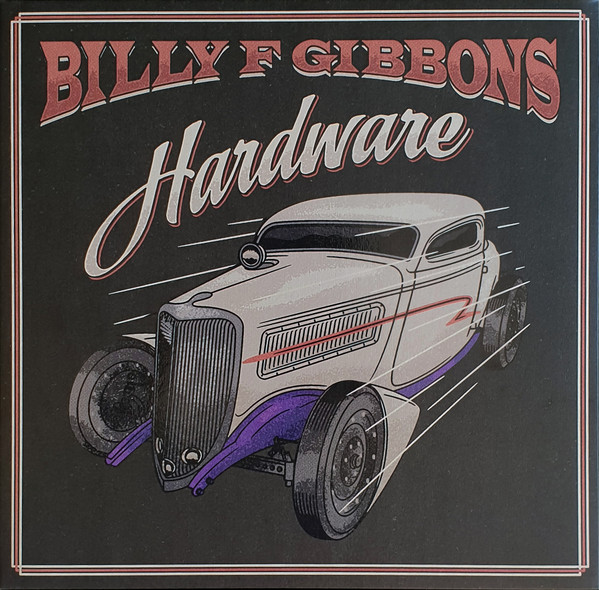 Billy F Gibbons* - Hardware (LP, Album)