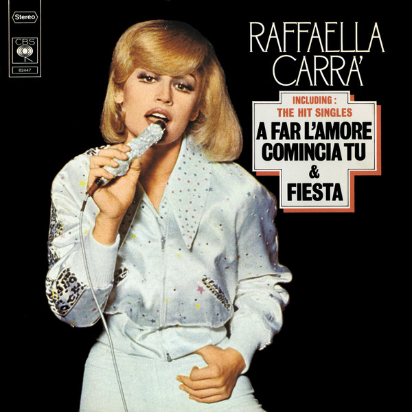 Raffaella Carrà - A Far L'Amore Comincia Tu (LP, Comp)