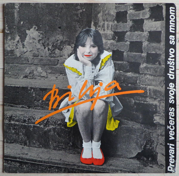 Bilja* - Prevari Večeras Svoje Društvo Sa Mnom (LP, Album, RP, Whi)