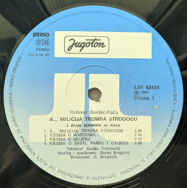 Ratimir Boršić - Rača - ...A Milicija Trenira Strogoću! I Druge Pjesmice Za Djecu (LP, Album)