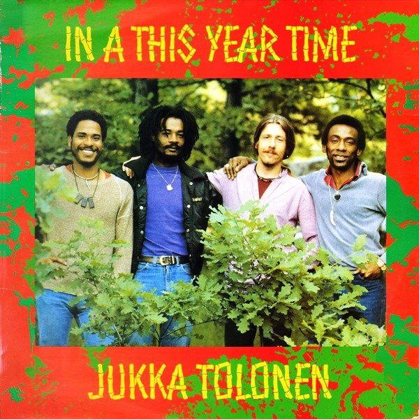 Jukka Tolonen - In A This Year Time (LP, Album)