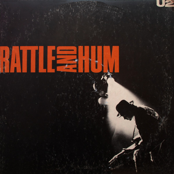 U2 - Rattle And Hum (2xLP, Album)