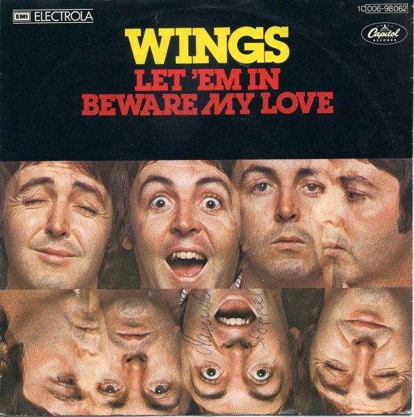 Wings (2) - Let 'Em In / Beware My Love (7