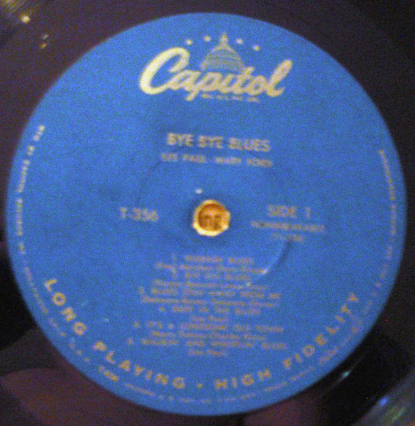 Les Paul & Mary Ford - Bye Bye Blues! (LP, Comp)