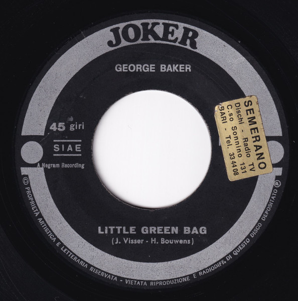 George Baker - Little Green Bag (7