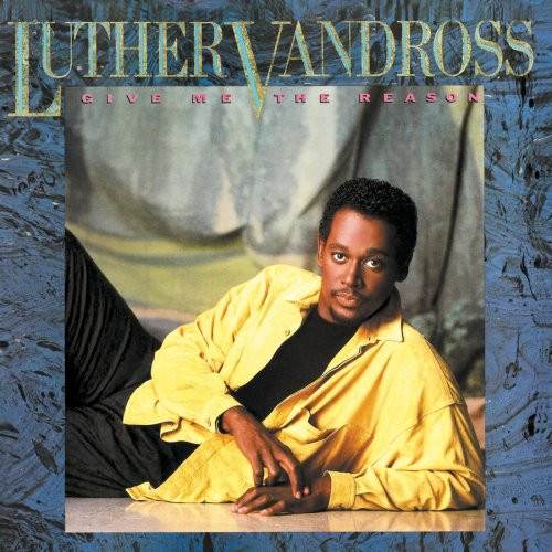 Luther Vandross - Give Me The Reason (LP, Album)