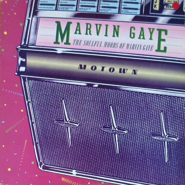 Marvin Gaye - The Soulful Moods Of Marvin Gaye (LP, Album, Mono, RE)