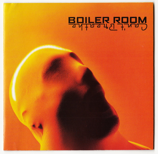 Boiler Room - Can't Breathe (CD, Album)