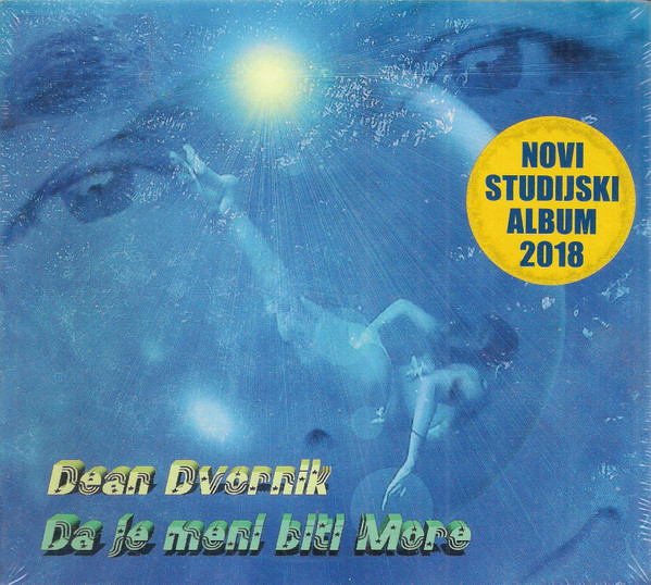 Dean Dvornik - Da Je Meni Biti More (CD, Album)