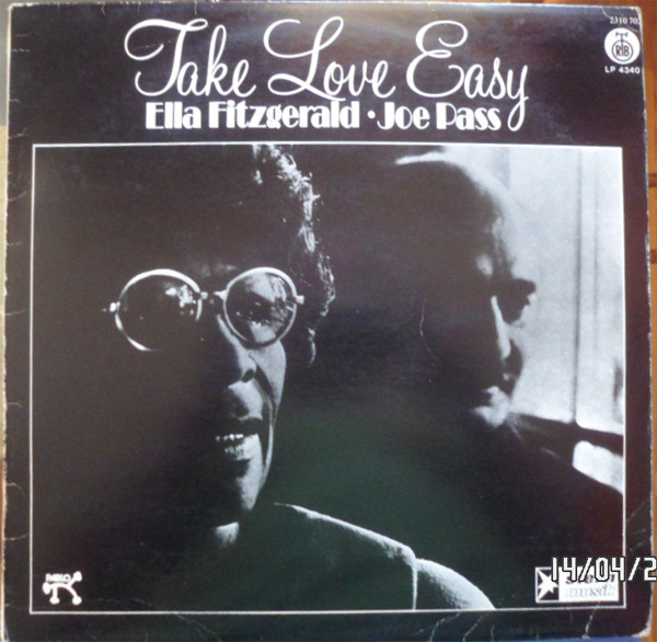 Ella Fitzgerald - Joe Pass - Take Love Easy (LP, Album)