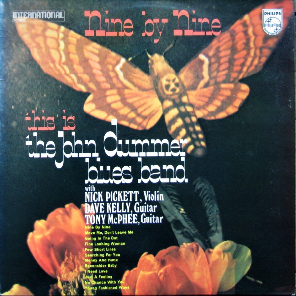 The John Dummer Blues Band* - Nine By Nine (LP, Comp)