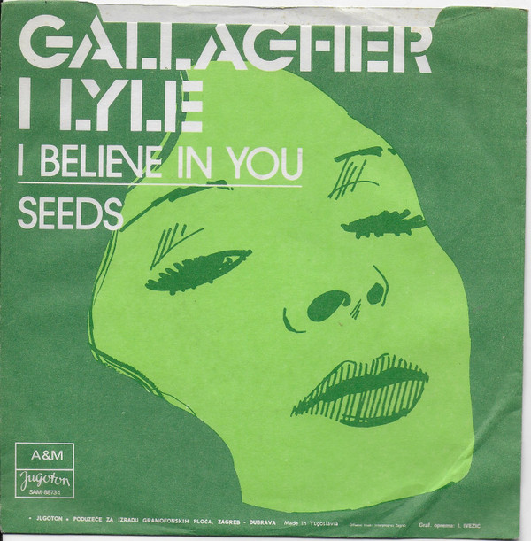 Gallagher & Lyle - I Believe In You (7