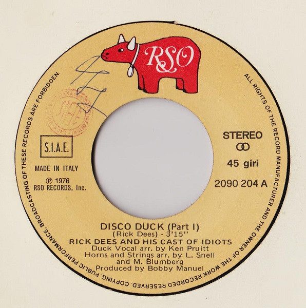 Rick Dees And His Cast Of Idiots* - Disco Duck (Part 1) (7