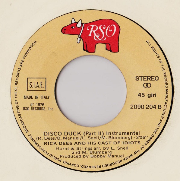 Rick Dees And His Cast Of Idiots* - Disco Duck (Part 1) (7