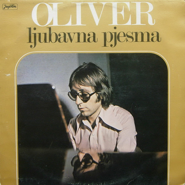 Oliver* - Ljubavna Pjesma (LP, Album, RE)