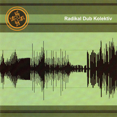 Radikal Dub Kolektiv - Radikal Dub Kolektiv (LP, Album)