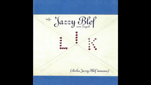 Jazzy Blef - Lik ((Zbirka Jazzy Blef Šansona) (CD, Album)