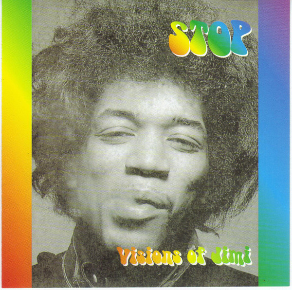 Stop (5) - Visions Of Jimi (CD, Album)