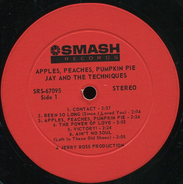 Jay & The Techniques - Apples, Peaches, Pumpkin Pie (LP, Album)